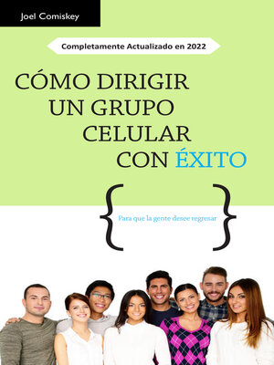 cover image of Cómo Dirigir un Grupo Celular con Exito